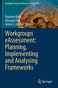Workgroups eAssessment: Planning, Implementing and Analysing Frameworks