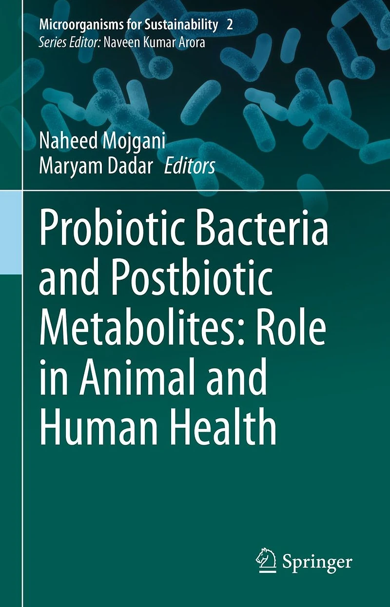 Probiotic Bacteria and Postbiotic Metabolites: Role Animal Human Health