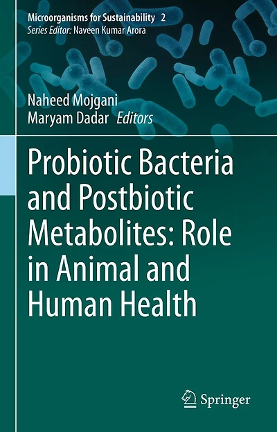 Probiotic Bacteria and Postbiotic Metabolites: Role Animal Human Health