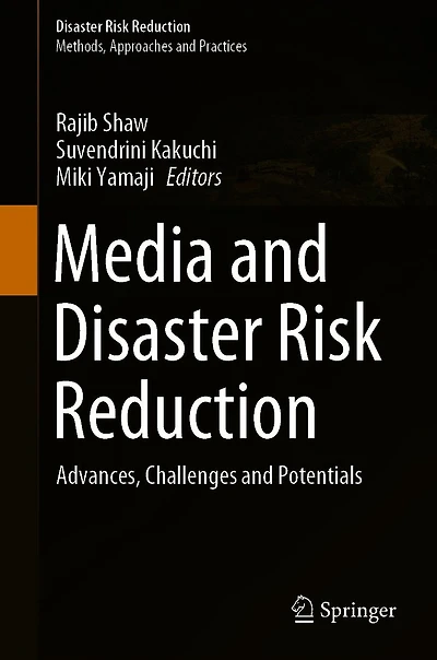 Media and Disaster Risk Reduction: Advances, Challenges Potentials