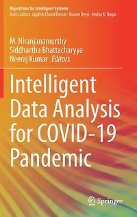 Intelligent Data Analysis for COVID-19 Pandemic