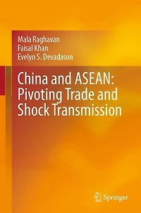 China and ASEAN: Pivoting Trade Shock Transmission
