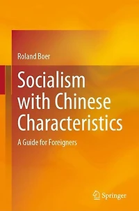 Socialism with Chinese Characteristics: A Guide for Foreigners