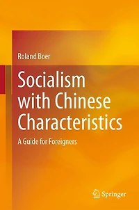 Socialism with Chinese Characteristics: A Guide for Foreigners