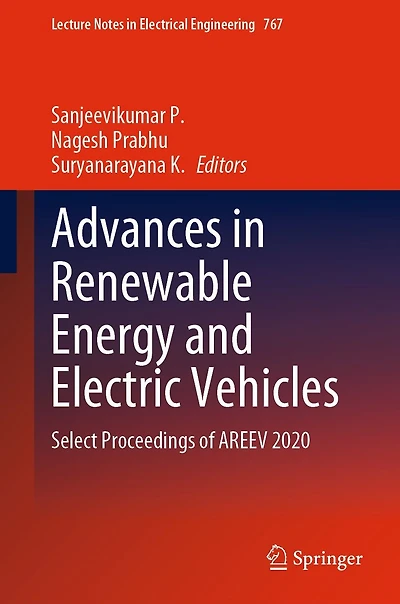 Advances Renewable Energy and Electric Vehicles: Select Proceedings of AREEV 2020