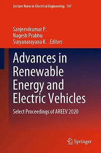 Advances Renewable Energy and Electric Vehicles: Select Proceedings of AREEV 2020