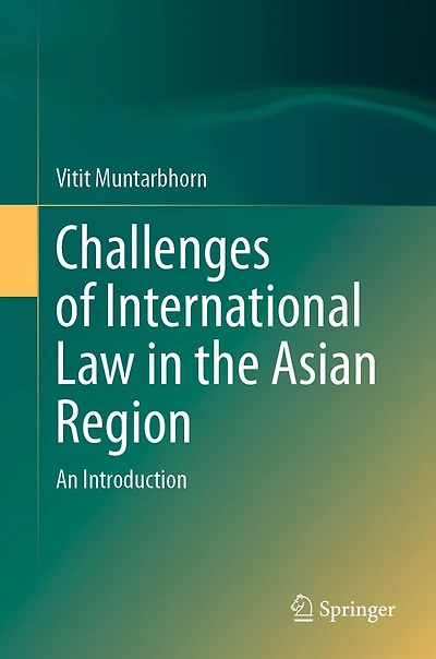 Challenges of International Law the Asian Region: An Introduction