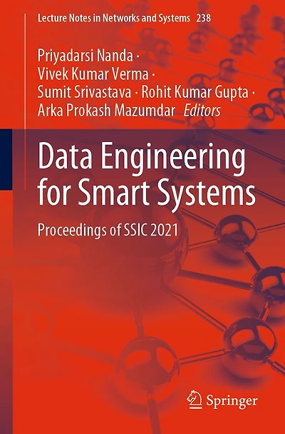 Data Engineering for Smart Systems: Proceedings of SSIC 2021