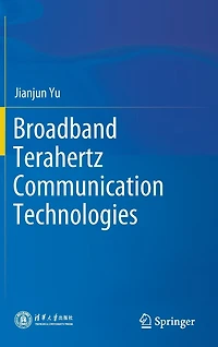 Broadband Terahertz Communication Technologies