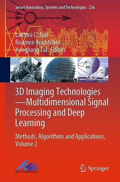 3D Imaging Technologies-Multidimensional Signal Processing and Deep Learning: Methods, Algorithms Applications, Volume 2