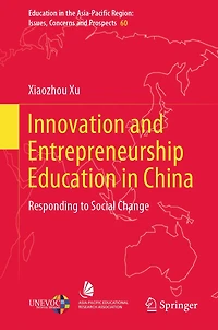 Innovation and Entrepreneurship Education China: Responding to Social Change