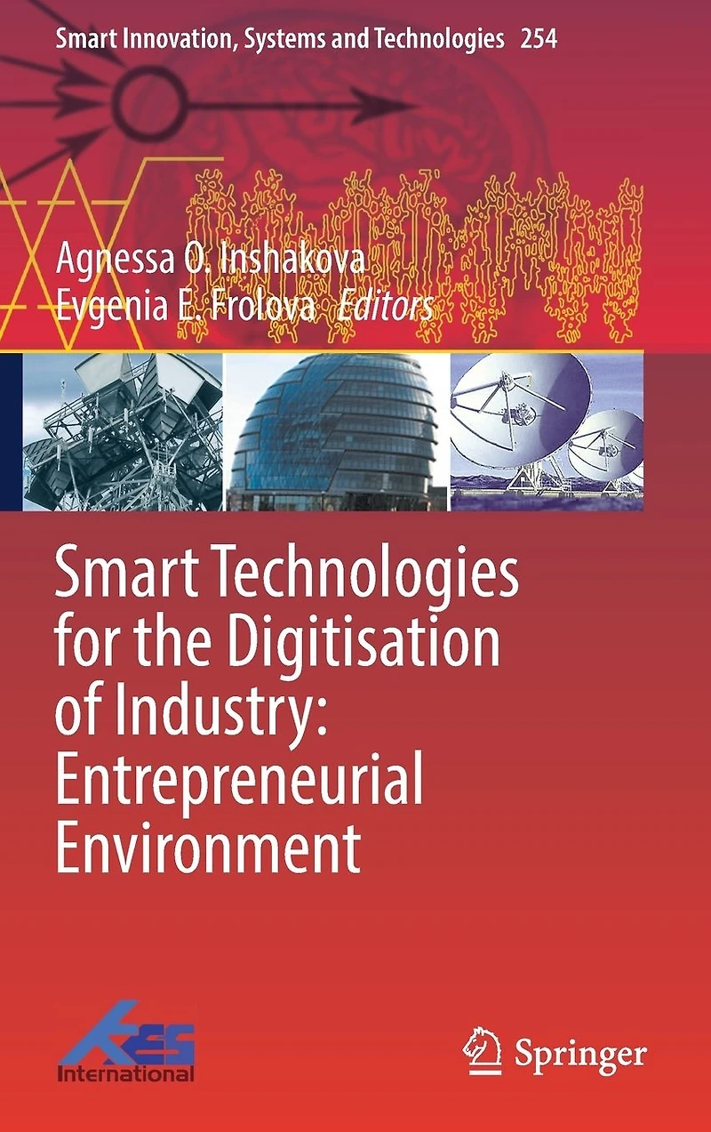Smart Technologies for the Digitisation of Industry: Entrepreneurial Environment