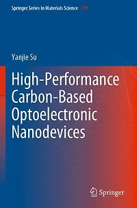 High-Performance Carbon-Based Optoelectronic Nanodevices