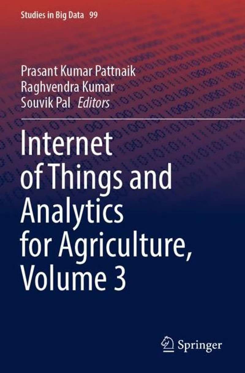 Internet of Things and Analytics for Agriculture, Volume 3
