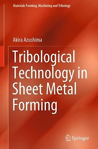 Tribological Technology Sheet Metal Forming