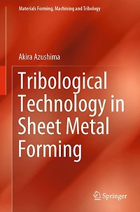 Tribological Technology Sheet Metal Forming