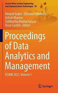Proceedings of Data Analytics and Management: ICDAM 2021, Volume 1