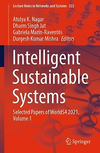 Intelligent Sustainable Systems: Selected Papers of WorldS4 2021