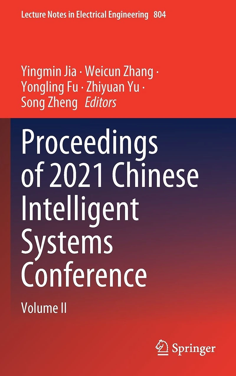 Proceedings of 2021 Chinese Intelligent Systems Conference: Volume II