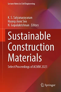 Sustainable Construction Materials: Select Proceedings of ACMM 2021