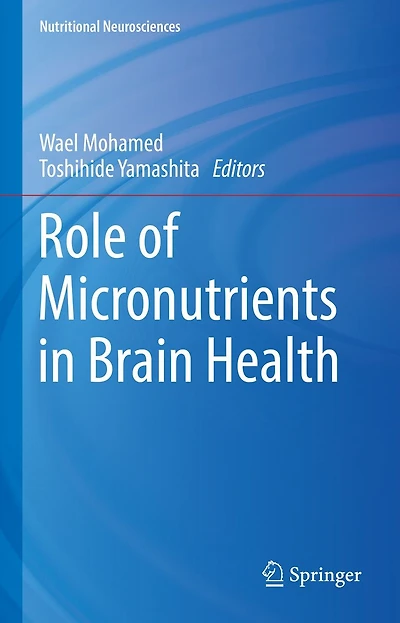 Role of Micronutrients Brain Health
