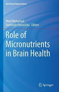 Role of Micronutrients Brain Health