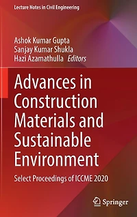Advances Construction Materials and Sustainable Environment: Select Proceedings of ICCME 2020