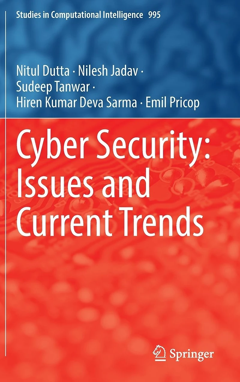 Cyber Security: Issues and Current Trends