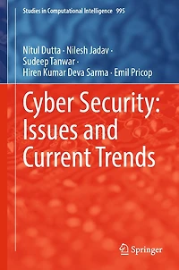 Cyber Security: Issues and Current Trends