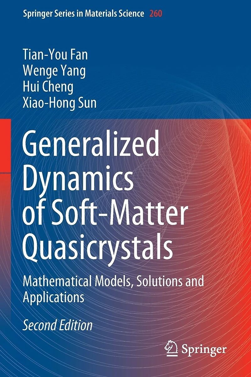 Generalized Dynamics of Soft-Matter Quasicrystals: Mathematical Models, Solutions and Applications