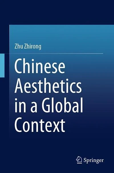 Chinese Aesthetics a Global Context
