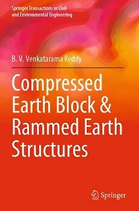 Compressed Earth Block & Rammed Structures