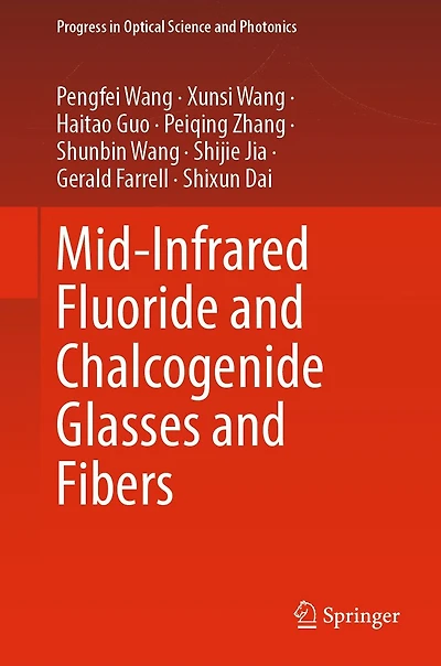 Mid-Infrared Fluoride and Chalcogenide Glasses Fibers
