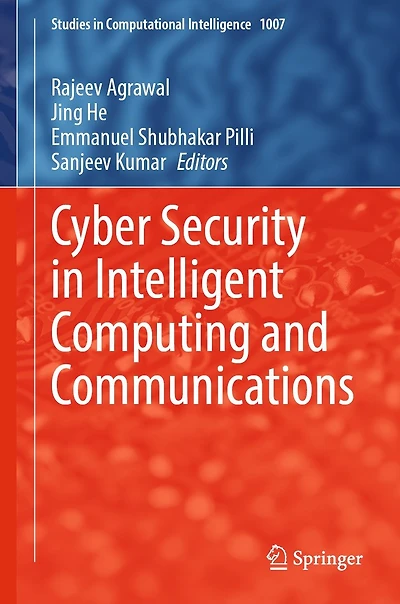 Cyber Security Intelligent Computing and Communications