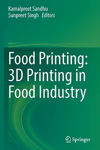 Food Printing: 3D Printing Industry