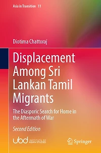 Displacement Among Sri Lankan Tamil Migrants: the Diasporic Search for Home Aftermath of War