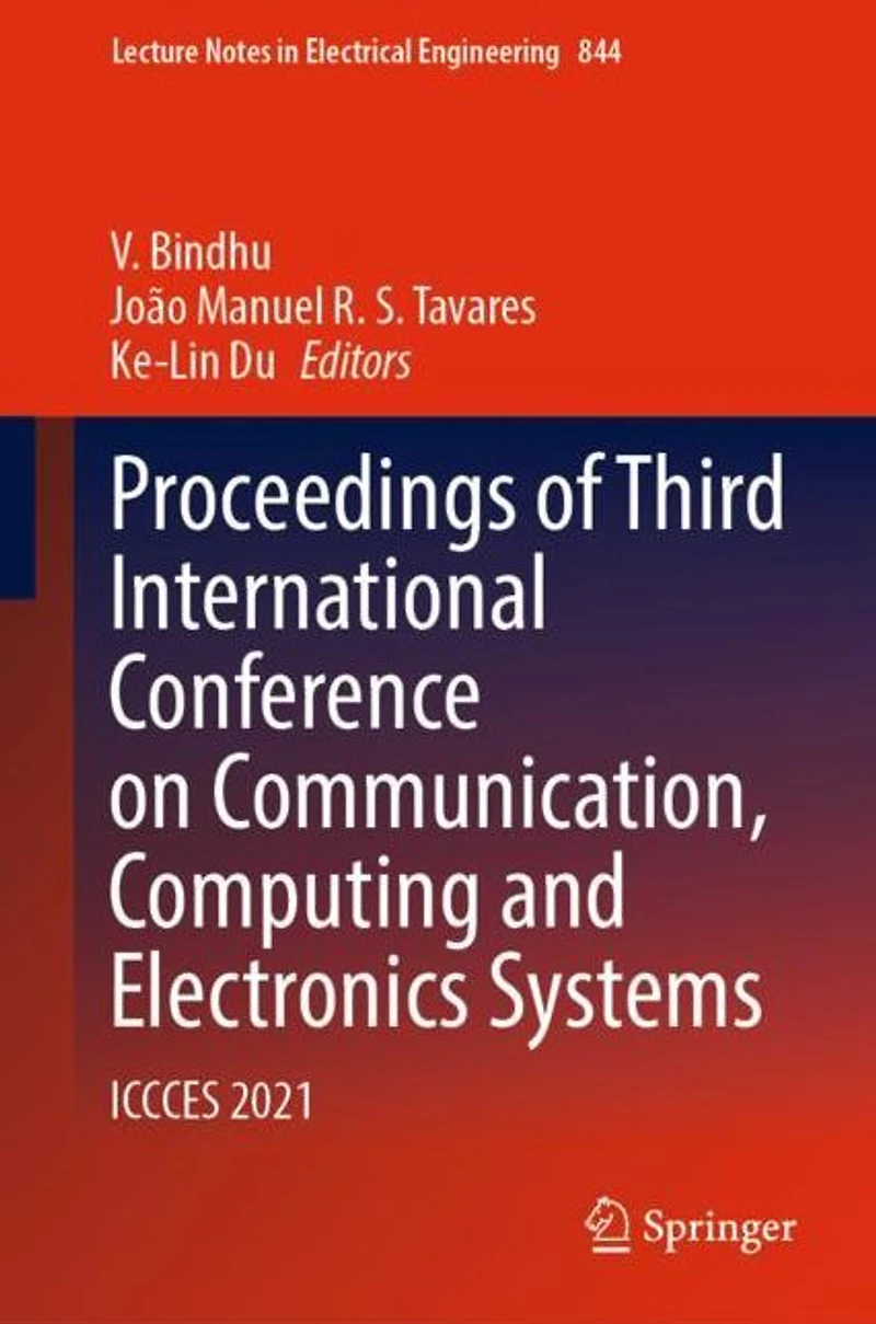 Proceedings of Third International Conference on Communication, Computing and Electronics Systems: ICCCES 2021