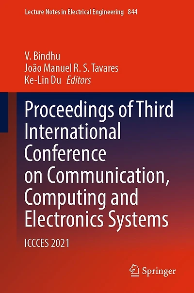 Proceedings of Third International Conference on Communication, Computing and Electronics Systems: ICCCES 2021