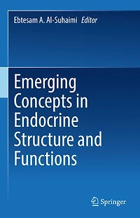 Emerging Concepts Endocrine Structure and Functions