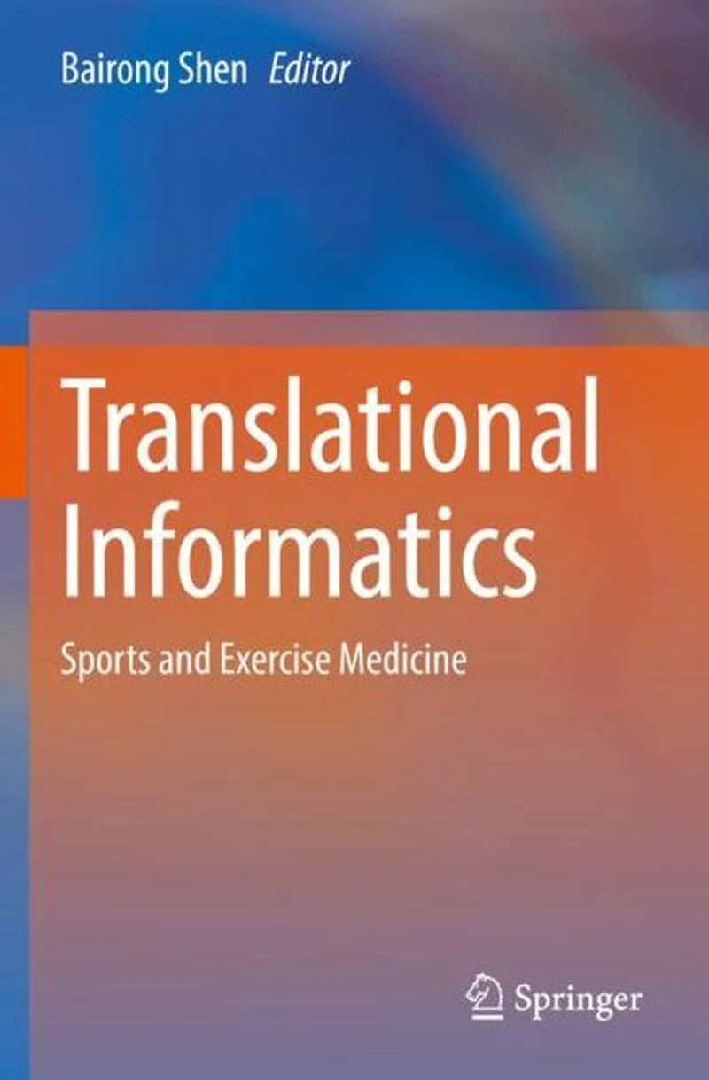 Translational Informatics: Sports and Exercise Medicine