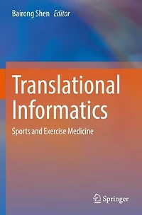 Translational Informatics: Sports and Exercise Medicine