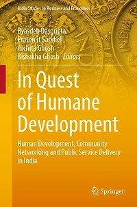 Quest of Humane Development: Human Development, Community Networking and Public Service Delivery India