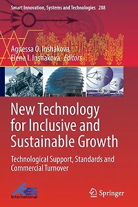 New Technology for Inclusive and Sustainable Growth: Technological Support, Standards Commercial Turnover