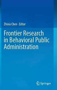 Frontier Research Behavioral Public Administration