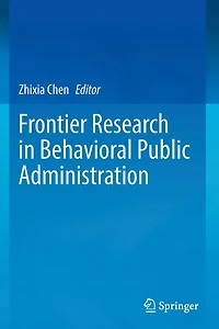 Frontier Research Behavioral Public Administration