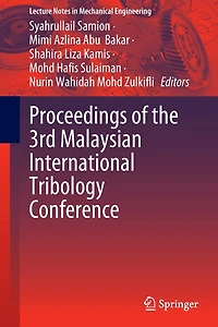 Proceedings of the 3rd Malaysian International Tribology Conference