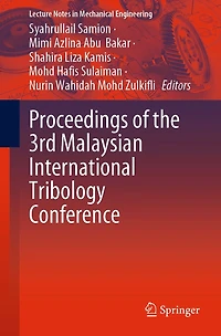 Proceedings of the 3rd Malaysian International Tribology Conference