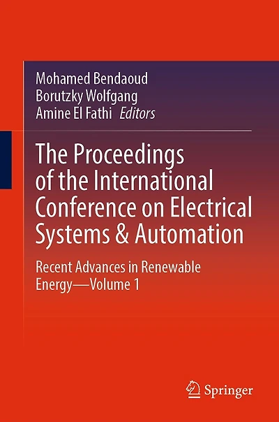 the Proceedings of International Conference on Electrical Systems & Automation: Recent Advances Renewable Energy-Volume 1