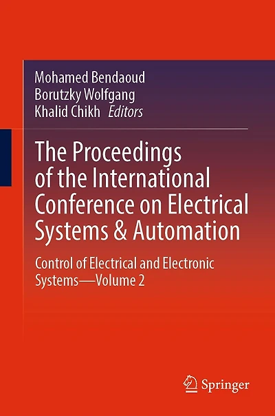 the Proceedings of International Conference on Electrical Systems & Automation: Control and Electronic Systems-Volume 2