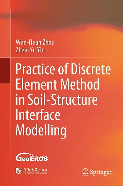 Practice of Discrete Element Method Soil-Structure Interface Modelling